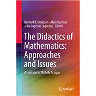 The Didactics of Mathematics: Approaches and Issues