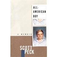 All-American Boy A Memoir