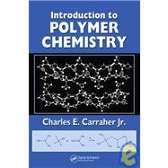 Introduction to  Polymer Chemistry