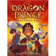 Book Three: Sun (The Dragon Prince #3),9781338880472