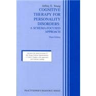 Cognitive Therapy for Personality Disorders