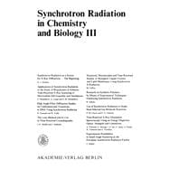 Synchrotron Radiation in Chemistry and Biology III