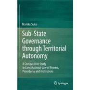 Sub-State Governance Through Territorial Autonomy