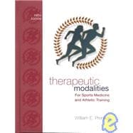 Therapeutic Modalities : For Sports Medicine and Athletic Training with Lab Manual