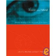 Vision and Mind Selected Readings in the Philosophy of Perception