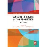 Concepts in Thought, Action, and Emotion