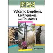 Volcanic Eruptions, Earthquakes, And Tsunamis