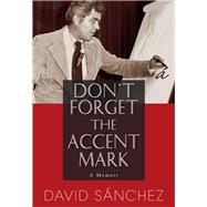 Don't Forget the Accent Mark
