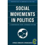 Social Movements in Politics, Expanded Edition A Comparative Study