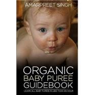 Organic Baby Puree Guidebook