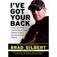 I've Got Your Back Coaching Top Performers from Center Court to the Corner Office