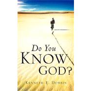 Do You Know God