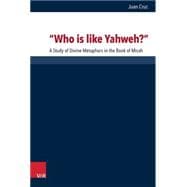 Who Is Like Yahweh?