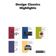 Design Classics: Highlights