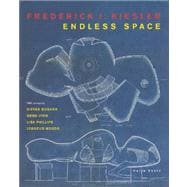 Frederick J. Kiesler Endless Space