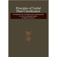 Principles of Tzeltal Plant Classification