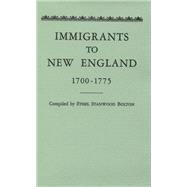 Immigrants to New England, 1700-1775