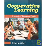 Cooperative Learning : Integrating Theory and Practice
