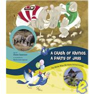 A Crash of Rhinos, a Party of Jays