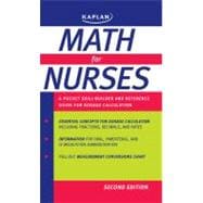 Math for Nurses : A Pocket Skill-Builder and Reference Guide for Dosage Calculation