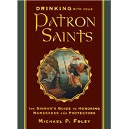 Drinking With Your Patron Saints