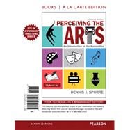 Perceiving the Arts An Introduction to the Humanities, Books a la Carte Edition