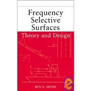 Frequency Selective Surfaces Theory and Design