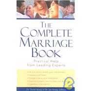 Complete Marriage Book : Practical Help from Leading Experts
