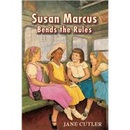 Susan Marcus Bends the Rules
