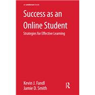 Success as an Online Student: Strategies for Effective Learning