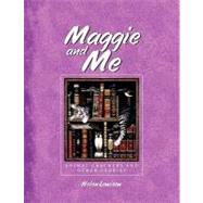 Maggie and Me