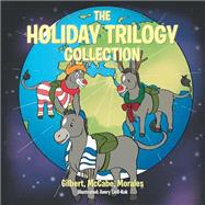 The Holiday Trilogy Collection