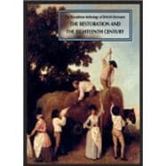 The Broadview Anthology of British Literature: Volume 3: The Restoration and the Eighteenth Century - Second Edition