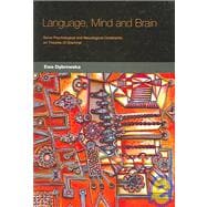 Language, Mind And Brain