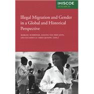 Illegal Migration and Gender in a Global and Historical Perspective