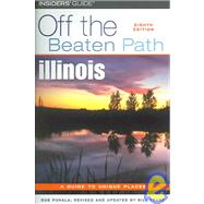 Illinois Off the Beaten Path®, 8th