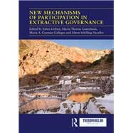 New Mechanisms of Participation in Extractive Governance: Between technologies of governance and resistance work