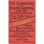 Gardeners and Poultry Keepers Guide and Illustrated Catalogue of W. Cooper, Ltd. 500 drawings of greenhouses, farm and garden buildings, and rustic furniture