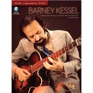 Barney Kessel: A Step-by-Step Breakdown of His Guitar Styles and Techniques Book/Online Audio