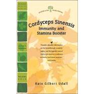 Cordyceps Sinensis : Immunity and Stamina Booster
