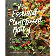 The Essential Plant-Based Pantry