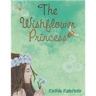 The Wishflower Princess,9781796080476