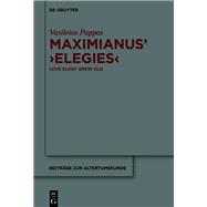 Maximianus’ ‘Elegies’