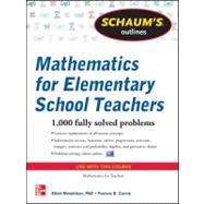 Schaum's Outline of Mathematics for Elementary School Teachers