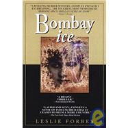 Bombay Ice A Novel