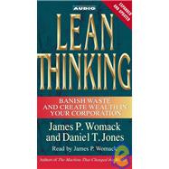 Lean Thinking; Banish Waste and Create Wealth in Your Corporation, 2nd Ed