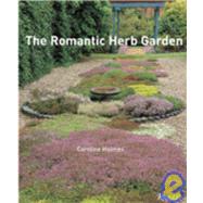 The Romantic Herb Garden