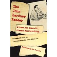 The John Lardner Reader