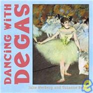 Dancing With Degas