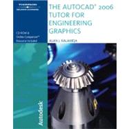 The Autocad 2006 Tutor for Engineering Graphics